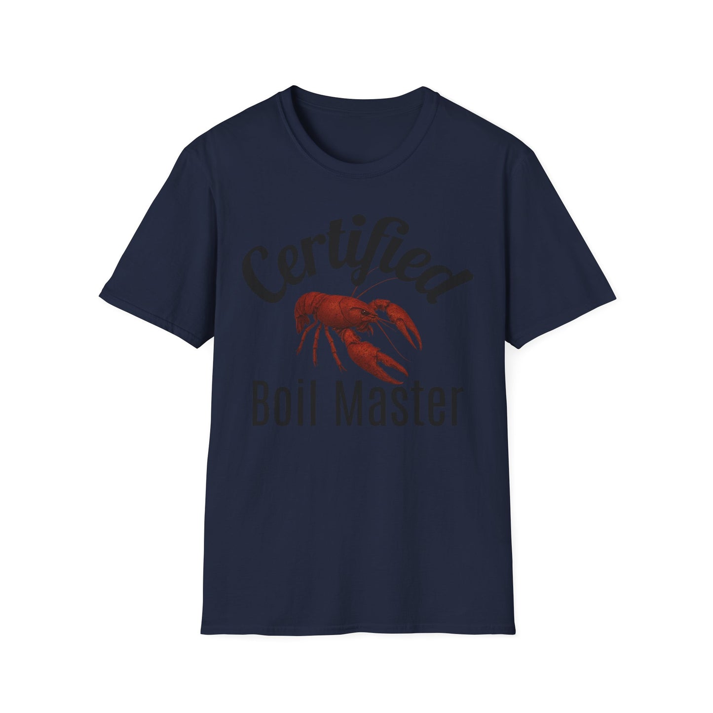 Certified Boil Master T-Shirt — Cajun Crawfish Boil Cooking Tee