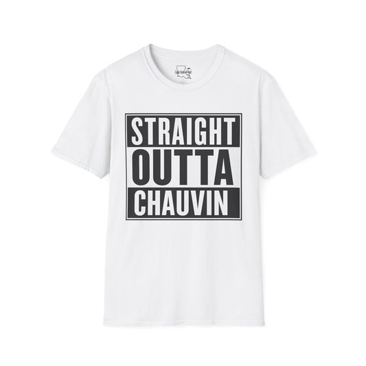 Straight Outta Chauvin T-Shirt, Unisex Softstyle Tee, Fun Graphic Shirt, Gift for Humor Lovers, Casual Everyday Wear