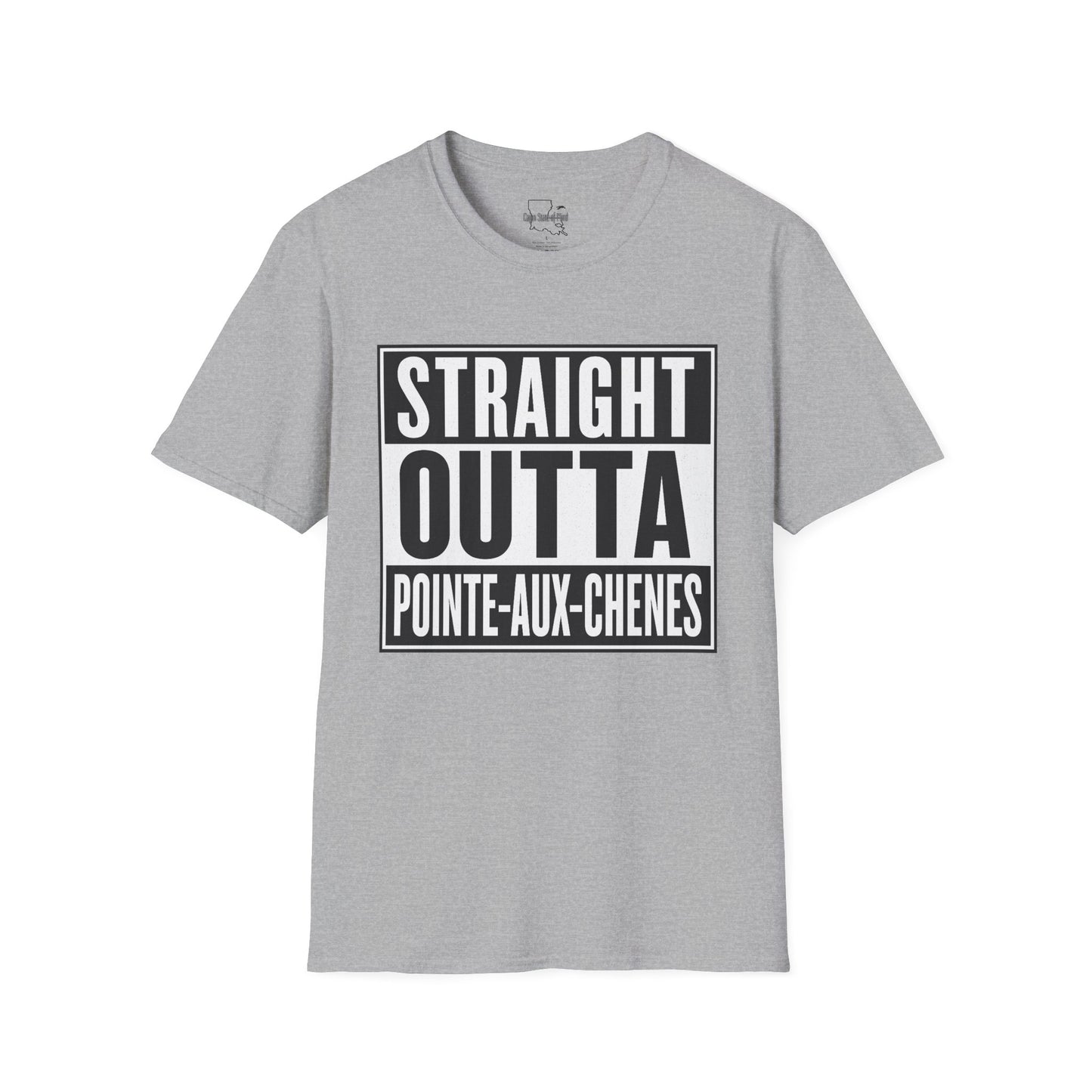 Straight Outta Pointe-Aux-Chenes Unisex T-Shirt, Casual Wear, Gift for Him/Her, Birthday, Family Reunion, Summer Fashion