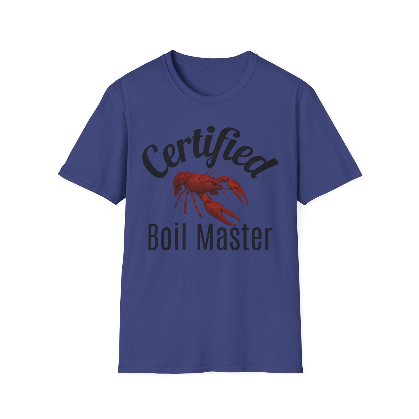 Certified Boil Master T-Shirt — Cajun Crawfish Boil Cooking Tee