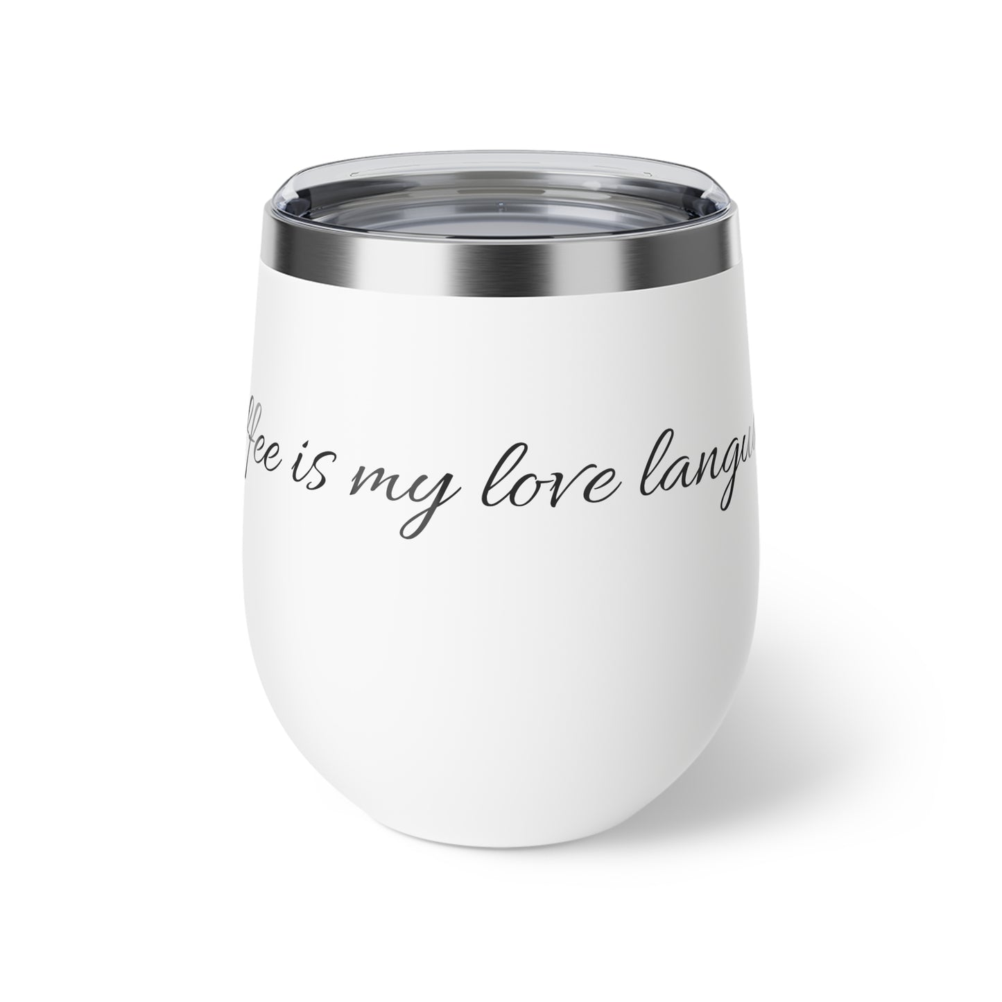 Insulated Wine Tumbler — “Coffee is My Love Language” Red 12oz