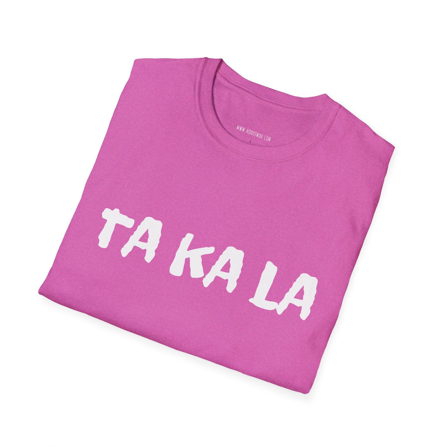 TA KA LA Minimalist Text Tee