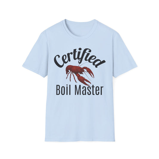 Certified Boil Master T-Shirt — Cajun Crawfish Boil Cooking Tee