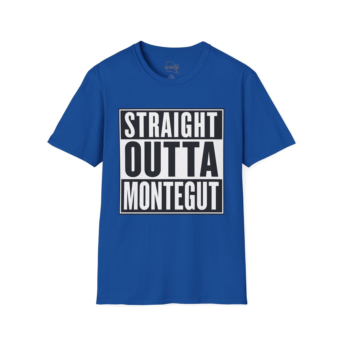 Straight Outta Montegut Unisex T-Shirt | Cool Casual Wear, Gift for Friends, Streetwear, Fun Statement Tee, Everyday Comfort