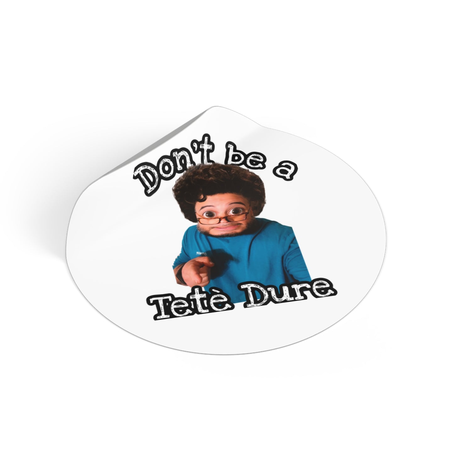 Fun Round Vinyl Stickers – Don't Be a Têtè Dure, Humorous Decor, Great for Gift Giving, Stickers for Parties and Celebrations, Office [...]