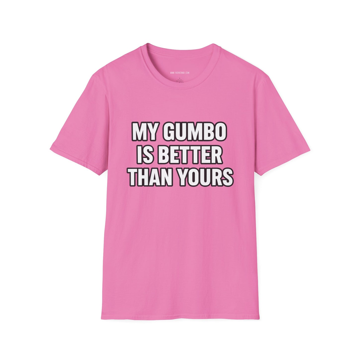Gumbo Lover T-Shirt — "My Gumbo Is Better Than Yours" Funny Cajun Cooking Tee