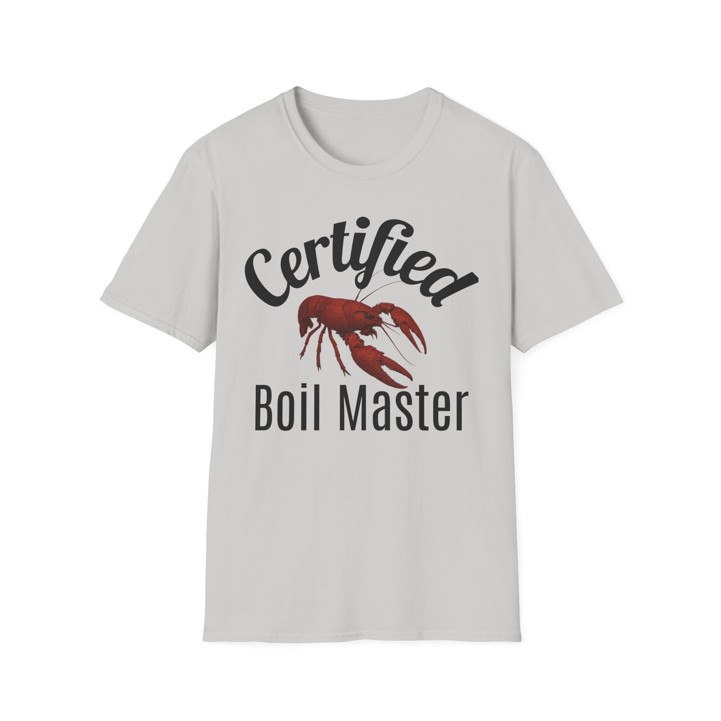 Certified Boil Master T-Shirt — Cajun Crawfish Boil Cooking Tee