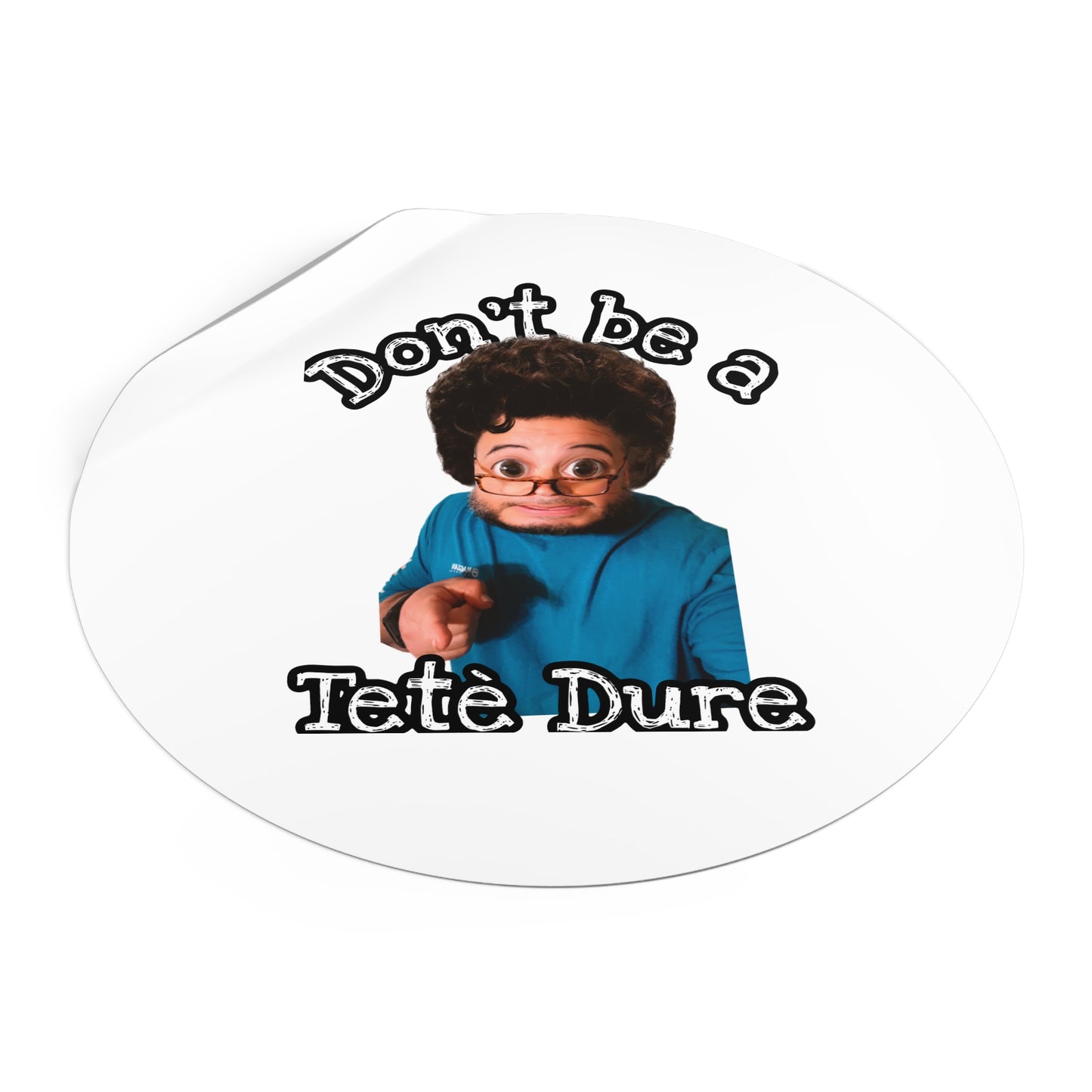 Fun Round Vinyl Stickers – Don't Be a Têtè Dure, Humorous Decor, Great for Gift Giving, Stickers for Parties and Celebrations, Office [...]