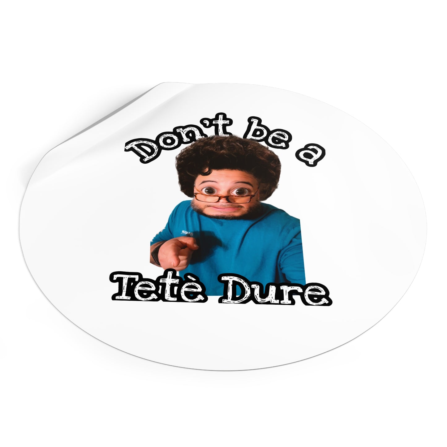 Fun Round Vinyl Stickers – Don't Be a Têtè Dure, Humorous Decor, Great for Gift Giving, Stickers for Parties and Celebrations, Office [...]