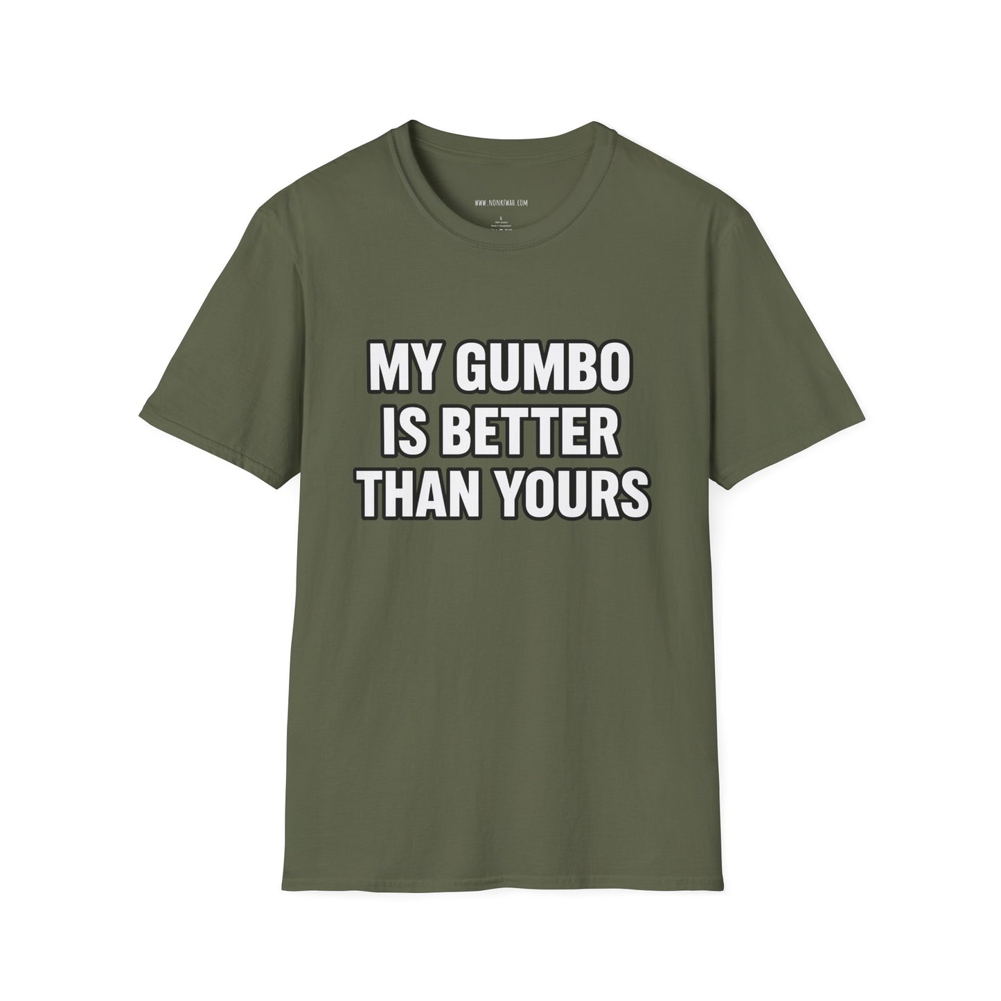 Gumbo Lover T-Shirt — "My Gumbo Is Better Than Yours" Funny Cajun Cooking Tee