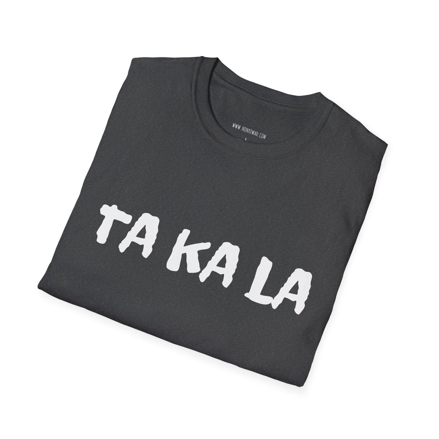 TA KA LA Minimalist Text Tee