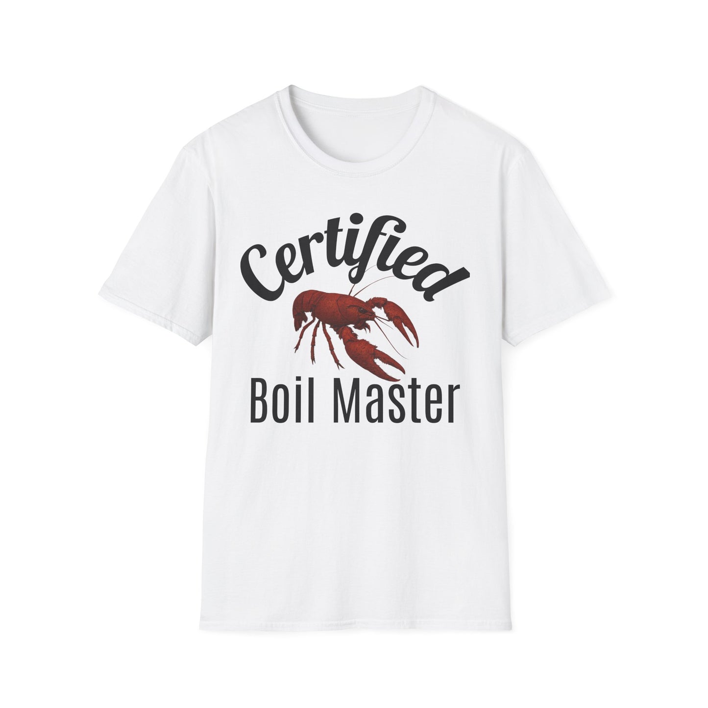 Certified Boil Master T-Shirt — Cajun Crawfish Boil Cooking Tee