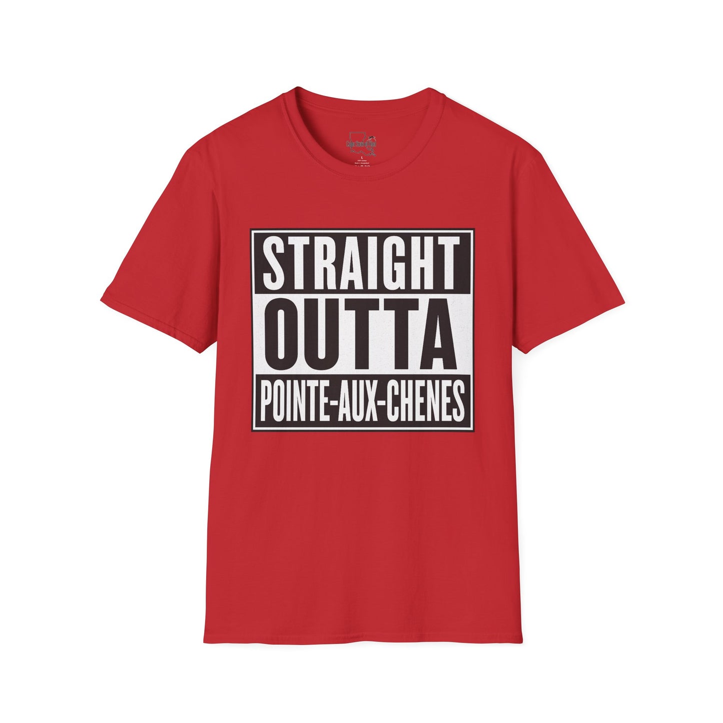 Straight Outta Pointe-Aux-Chenes Unisex T-Shirt, Casual Wear, Gift for Him/Her, Birthday, Family Reunion, Summer Fashion